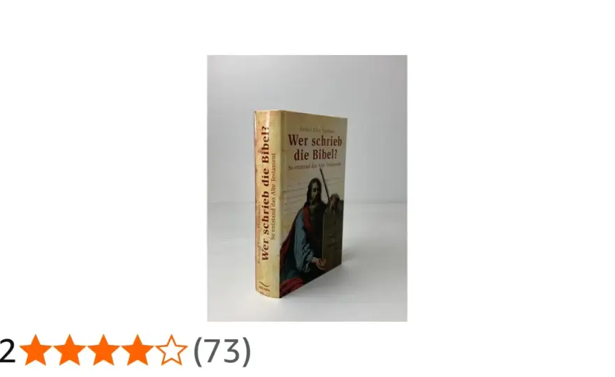 Wer schrieb die Bibel? Die überraschende Wahrheit
